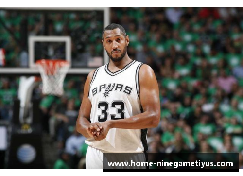 NBA马刺直播：全面解析比赛战术与球员表现